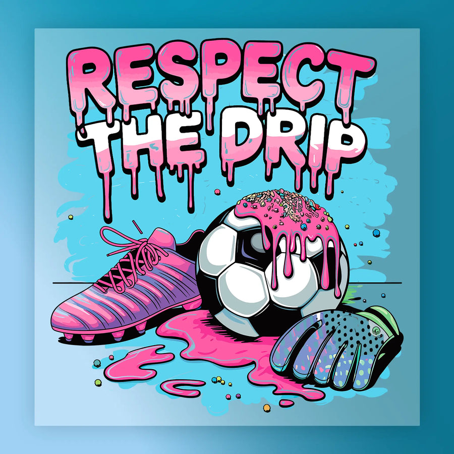 a soccer ball with a pink and white design, surrounded by various colorful elements such as a pair of pink and white sneakers, a pair of blue and white gloves, and a pink and white sprinkles-covered soccer ball. The text "RESPECT THE DRIP" is prominently displayed above the soccer ball, creating a visually striking and playful composition.