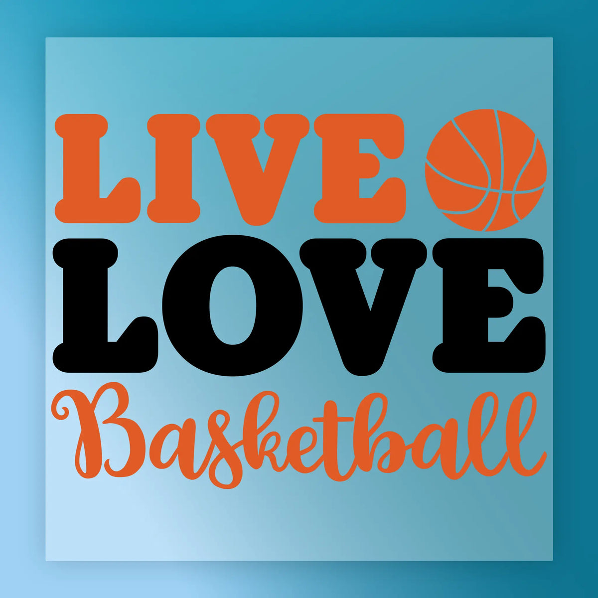 Live Love Basketball