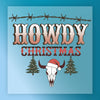 Howdy Christmas Rustic Western Design - Ready to Press - InkMerge DTF Transfer