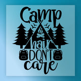 InkMerge’s ‘Camp Hair Don’t Care’ Camping Adventure features a tent, campfire, pine trees, birds, and backpacks on blue—perfect as a premium DTF film for your next camping transfer!.