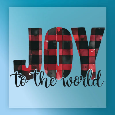 JOY to the World Buffalo Plaid Design - Ready to Press - InkMerge DTF Transfer