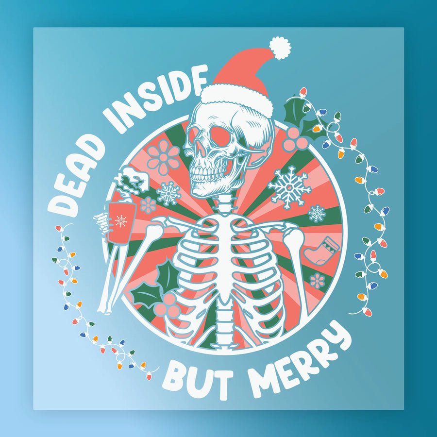 The InkMerge Dead Inside But Merry Skeleton Christmas design features a skeleton in a Santa hat with a mug and twinkling lights—perfect for ugly sweater parties or festive DTF transfers.