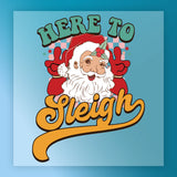 InkMerge’s "Here to Sleigh Santa Humor" shirt features a winking, smiling Santa pointing outwards, with festive text above and below him—all set on a light blue background, perfect for adding holiday cheer.