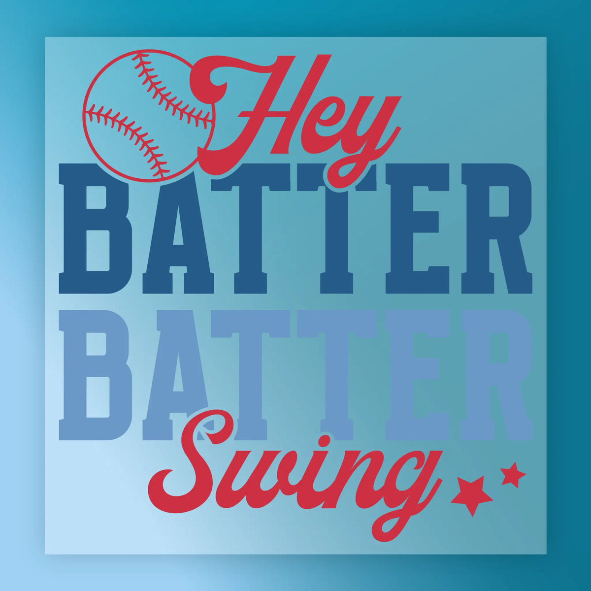 Hey Batter Batter Swing Baseball Design