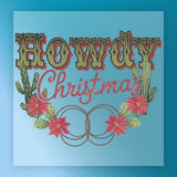 Howdy Christmas Western Holiday DTF Transfer - InkMerge Heat Press Design