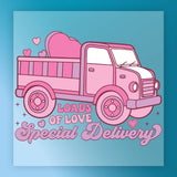 Loads of Love Special Delivery DTF Transfer - InkMerge Heat Press Design