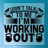 Don't Talk To Me I'm Working Out DTF Transfer - InkMerge Heat Press Design