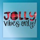 Blue background text graphic for the InkMerge Jolly Vibes Only Christmas Design: "JOLLY" in large red and black plaid letters, "Vibes Only!" in black script—ideal for festive DTF transfers.