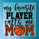 Basketball Mom Favorite Player DTF Transfer - InkMerge Heat Press Design