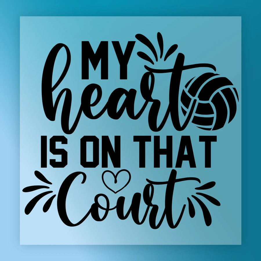 a text that reads "MY heart is on that court" in a stylized font.