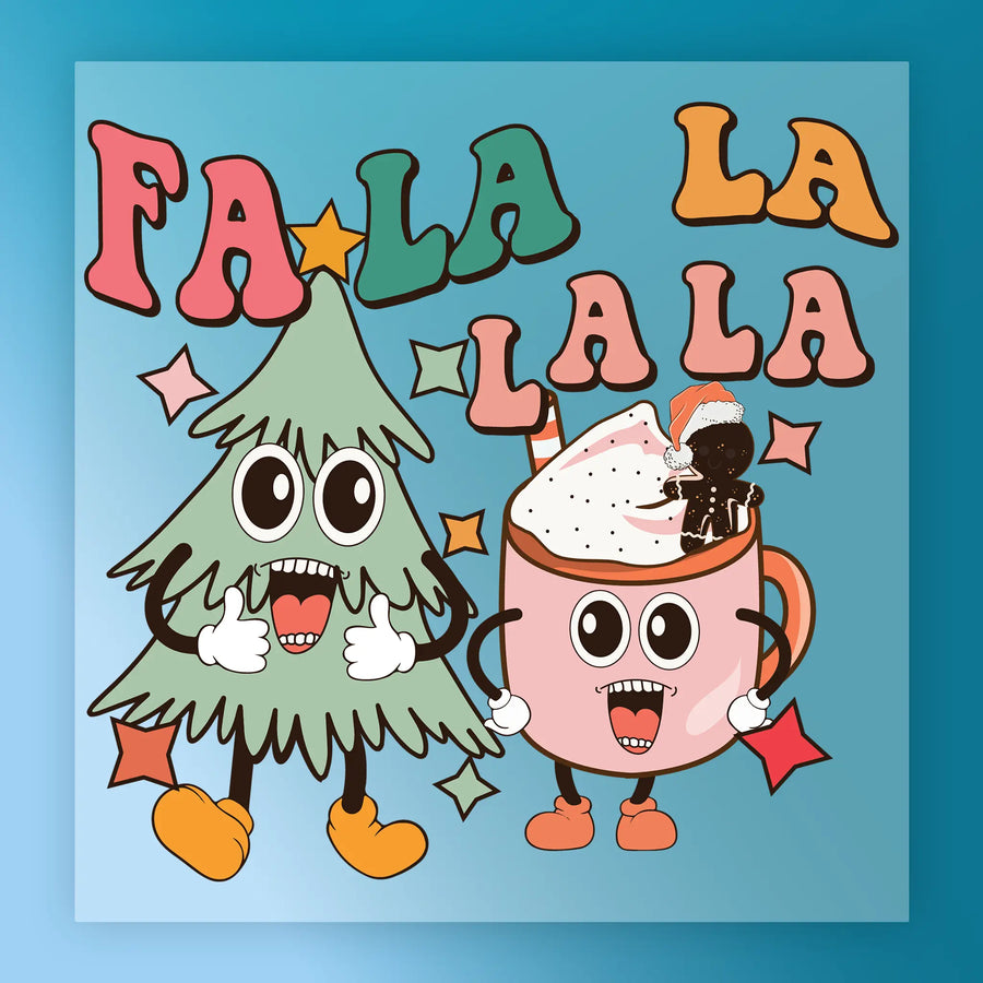 The Christmas Tree Fa La La DTF transfer from InkMerge features a cartoon tree, smiling cocoa mug with Santa hat, colorful stars, and "Fa-La La La La" text—perfect for adding festive cheer to your next holiday shirt!.