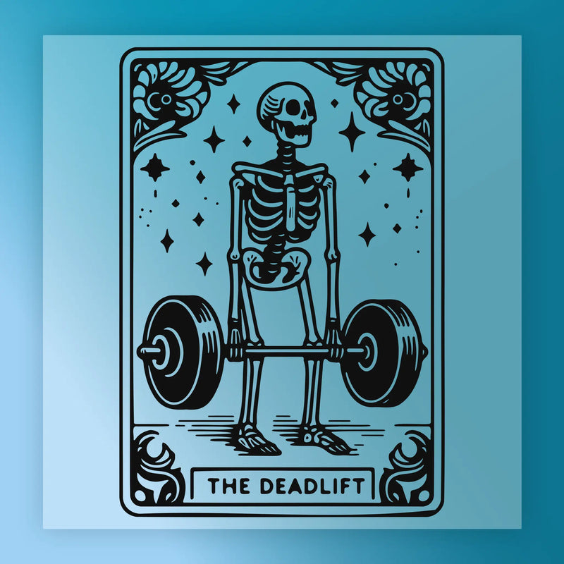 The Deadlift Skeleton Fitness Humor - Ready to Press - InkMerge DTF Transfer