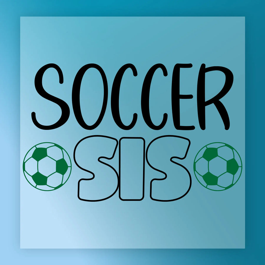 the text "SOCCER SIS" with two soccer balls on either side of the text.