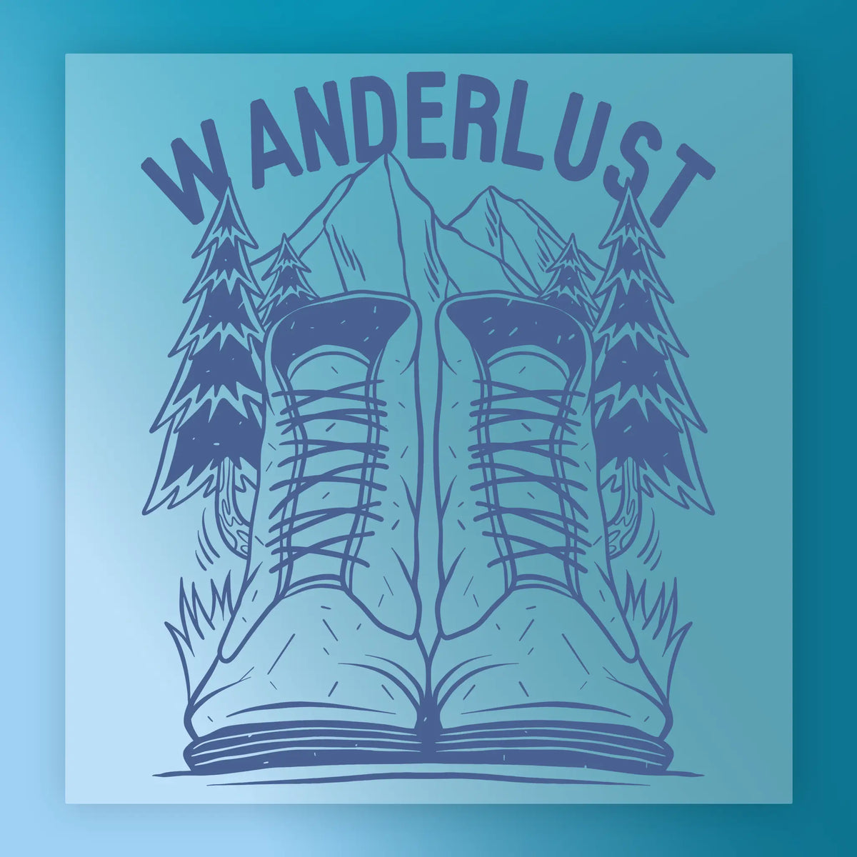 Blue monochrome Grumpy Holiday Humor Design by InkMerge: hiking boots before pine trees and a mountain, WANDERLUST in bold above—perfect for heat press or DTF transfer projects.