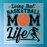 Living Basketball Mom Life DTF Transfer - InkMerge Heat Press Design