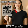 MADE for the MOUNTAINS Design - Ready to Press - InkMerge DTF Transfer