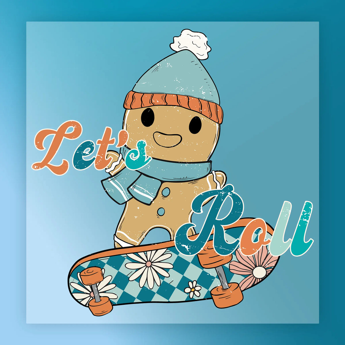 The Let's Roll Gingerbread Skateboard by InkMerge features a gingerbread figure in a blue outfit on a floral skateboard. "Lets Roll" appears in playful fonts on this vibrant DTF transfer, perfect for any heat press project.