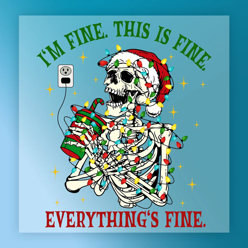Holiday Sarcasm Skeleton Design - Ready to Press - InkMerge DTF Transfer