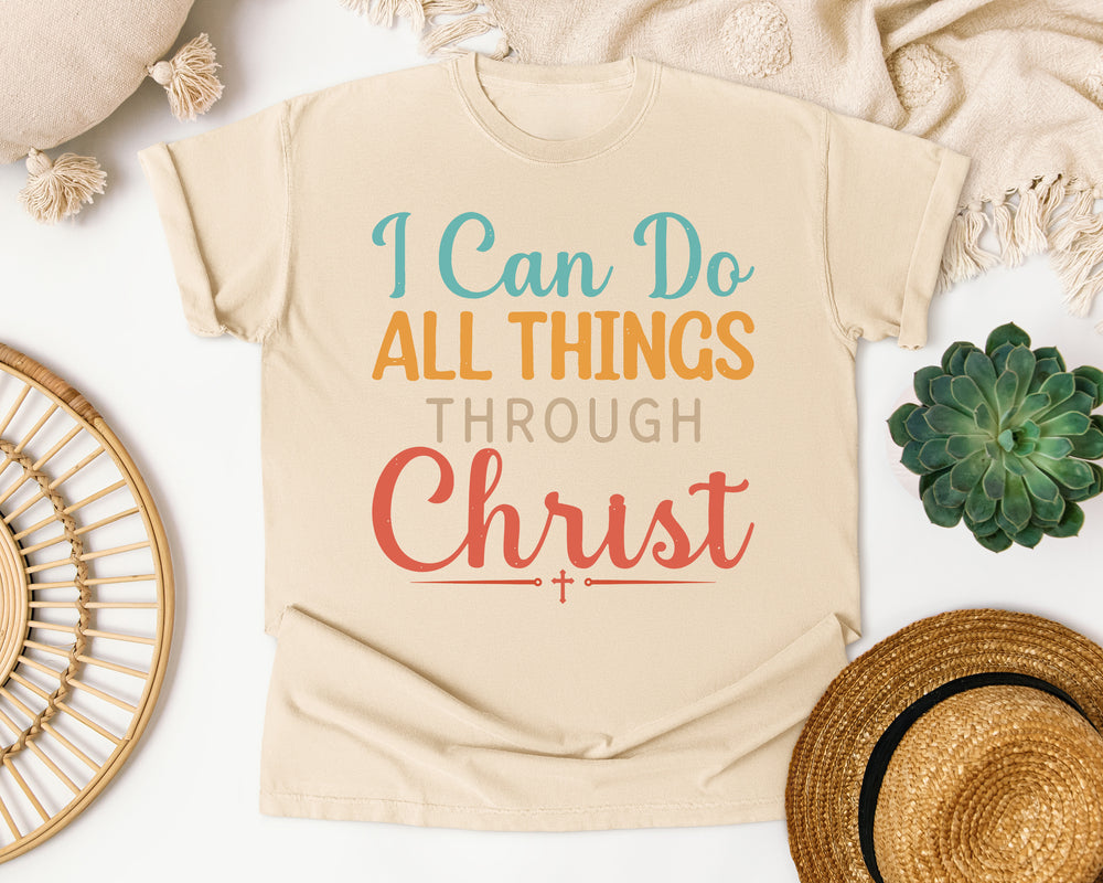 I Can Do All Things Through Christ graphic tee in Ivory Comfort Colors 1717