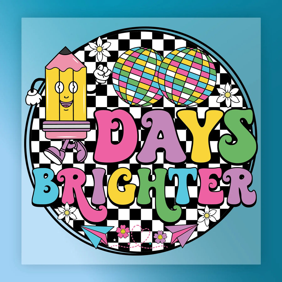 100 Days Brighter Cartoon Pencil Design DTF Transfer - InkMerge Heat Press Design