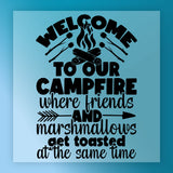 The InkMerge Welcome To Our Campfire Design features black text on a blue background with a fun campfire graphic, perfect for DTF or heat press transfer projects.