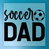 a large text that says "SOCCER DAD" in bold black letters, with a soccer ball graphic below it.