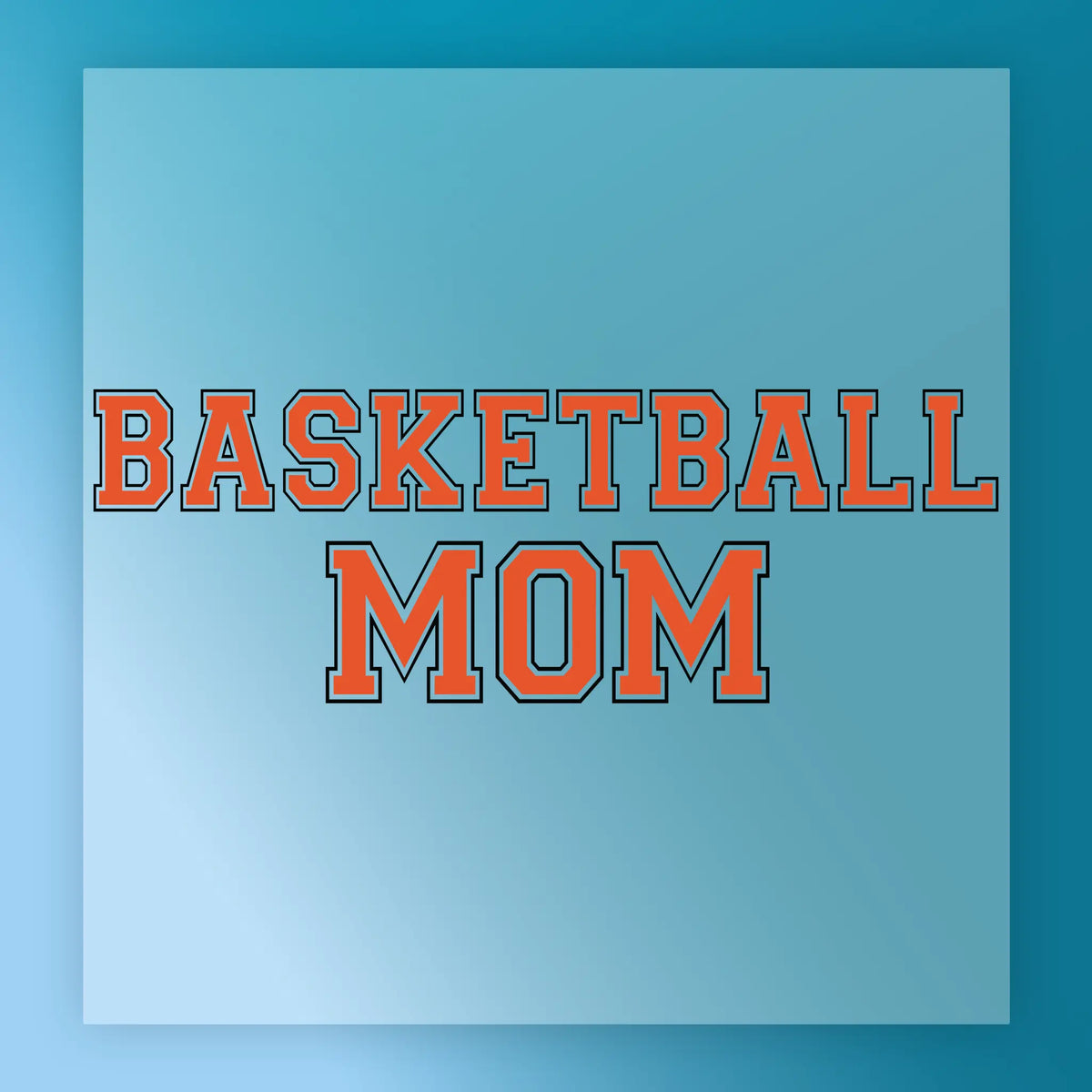 Basketball Mom Pride