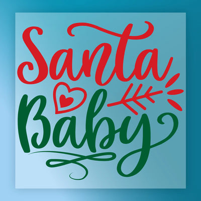 Santa Baby Festive Humor - Ready to Press - InkMerge DTF Transfer