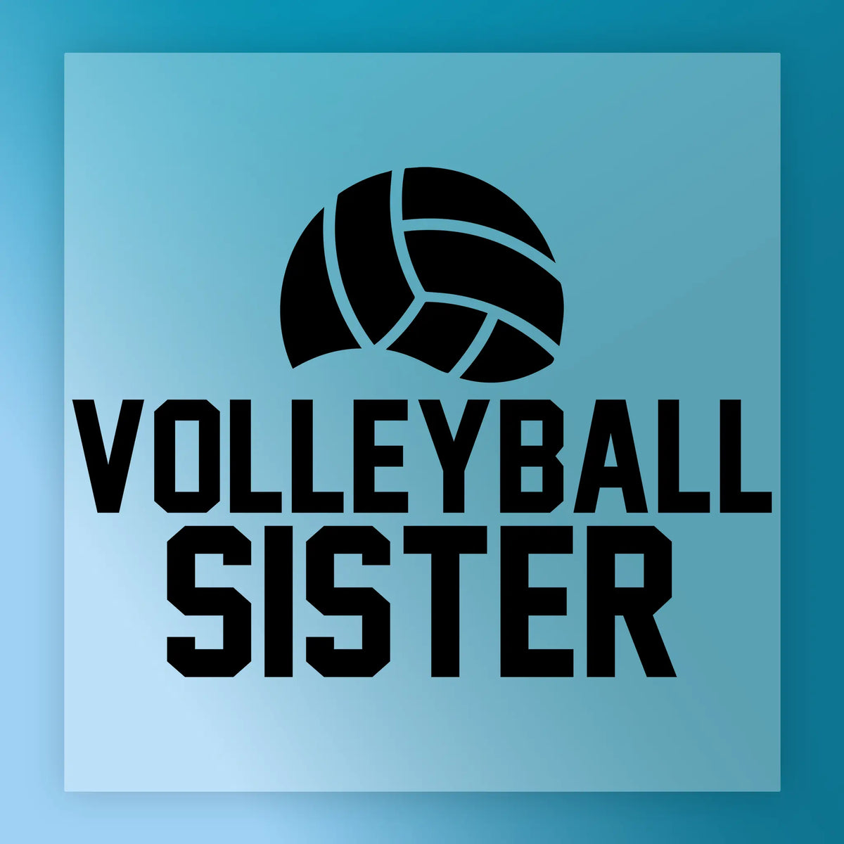 Volleyball Sister DTF Transfer – 8-Pass, Ready to Press