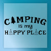 Camping Is My Happy Place - Ready to Press - InkMerge DTF Transfer