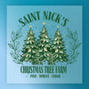 Saint Nick's Christmas Tree Farm Design - Ready to Press - InkMerge DTF Transfer