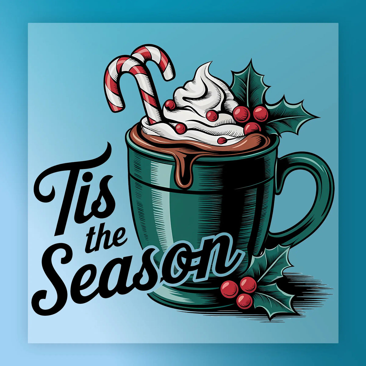 The "Tis the Season Cocoa Design" by InkMerge features a green mug of hot chocolate with whipped cream, two candy canes, and holly on a blue background—ideal for heat press or DTF transfer on premium DTF film.