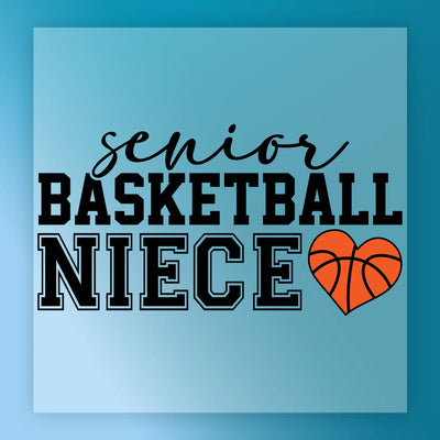 Senior Basketball Niece Heart Shirt Design  - Ready to Press - InkMerge DTF Transfer