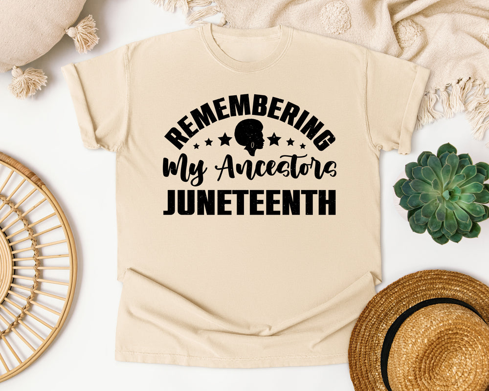 Remembering My Ancestors Juneteenth graphic tee in Ivory Comfort Colors 1717