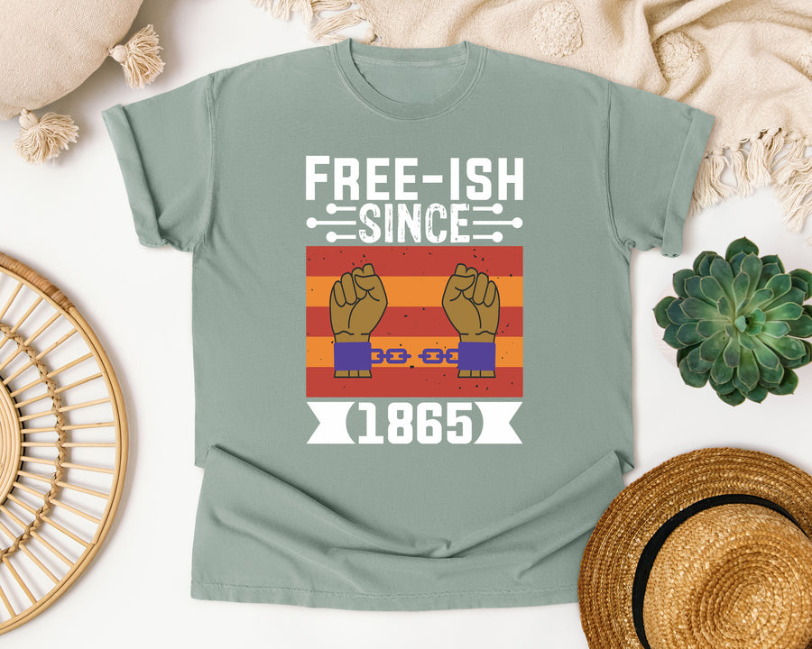 Free-ish Since 1865 graphic tee in Bay Comfort Colors 1717