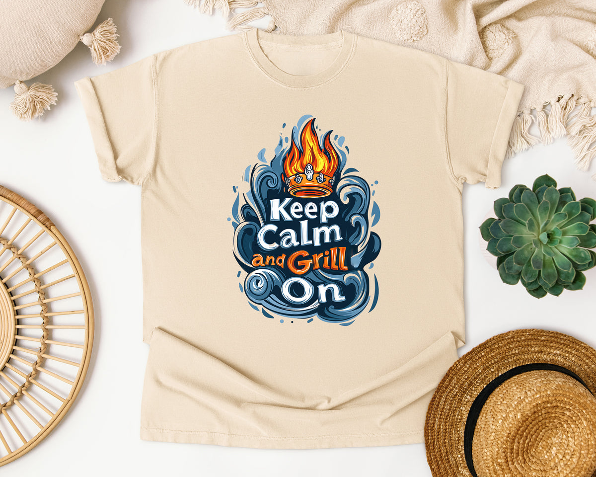 Keep Calm And Grill On Comfort Colors Shirt