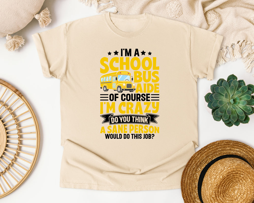 School Bus Aide graphic tee in Ivory Comfort Colors 1717