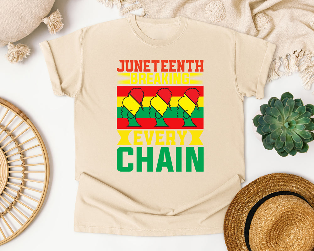 Juneteenth Breaking Every Chain graphic tee in Ivory Comfort Colors 1717