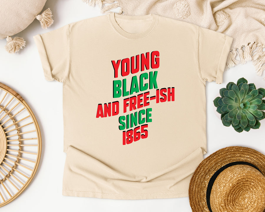 Young Black and Free-ish graphic tee in Ivory Comfort Colors 1717