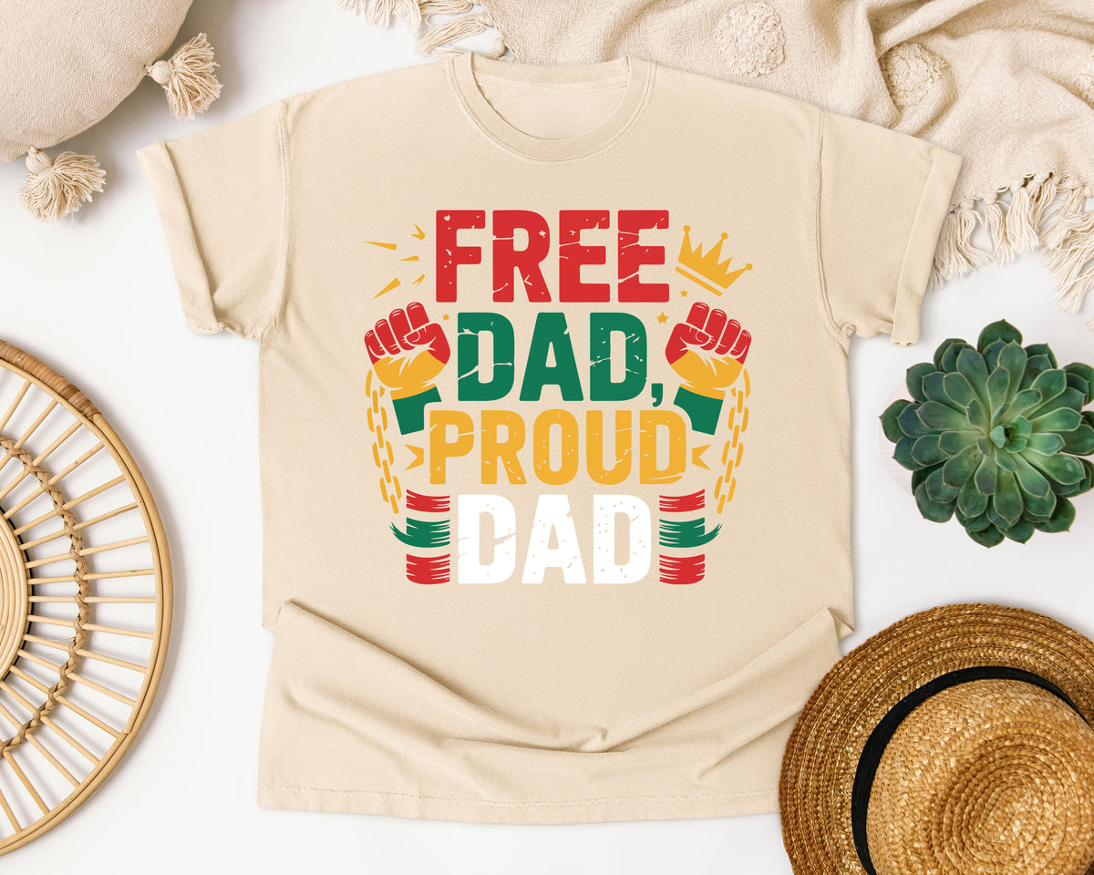 Free Proud Dad Comfort Colors Shirt