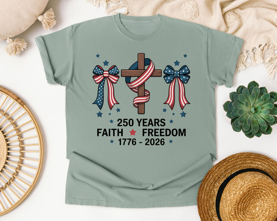 250 Years Faith And Freedom graphic tee in Bay Comfort Colors 1717