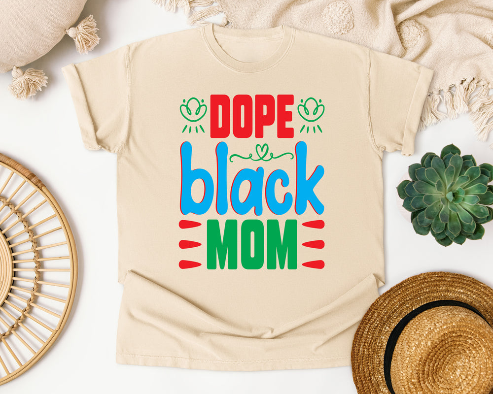 Dope Black Mom graphic tee in Ivory Comfort Colors 1717