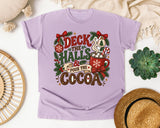 Deck the Halls and Pour the Cocoa graphic tee in Orchid Comfort Colors 1717