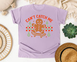 Can't Catch Me Gingerbread graphic tee in Orchid Comfort Colors 1717