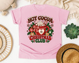 Hot Cocoa Christmas Club graphic tee in Blossom Comfort Colors 1717