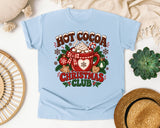 Hot Cocoa Christmas Club graphic tee in Chambray Comfort Colors 1717