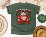 Hot Cocoa Christmas Club graphic tee in Moss Comfort Colors 1717