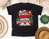 Books Before Carols graphic tee in Black Comfort Colors 1717