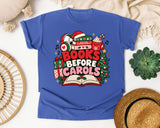 Books Before Carols graphic tee in Flo Blue Comfort Colors 1717