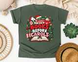Books Before Carols graphic tee in Moss Comfort Colors 1717